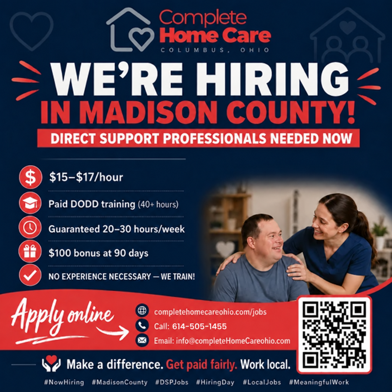 Madison County hiring flyer: Direct Support Professionals, $15–$17 per hour, paid DODD training, 20–30 hours per week, $100 bonus at 90 days, no experience necessary